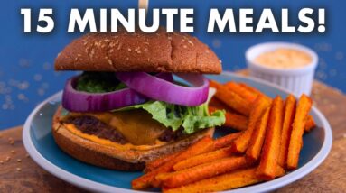 15 MINUTE Meals – Quick and Easy Dinner Ideas!