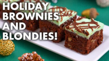 3 Homemade Brownies & Blondies for the Holidays!