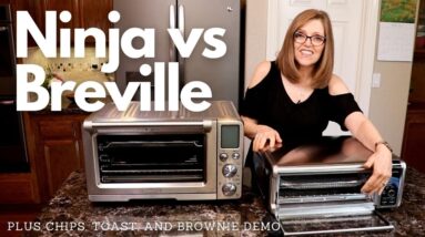Ninja Foodi Air Fryer Side by Side Breville Air Fryer comparison, + a chips, toast, & brownie Demo!