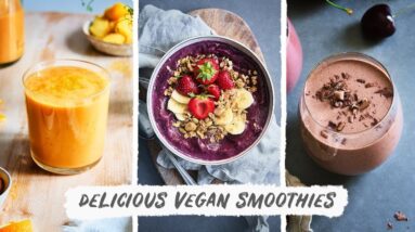 3 Delicious Vegan Smoothies | Easy and Healthy