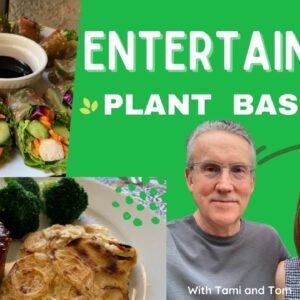 Plant Based Entertaining & Family Meals - Nutmeg Notebook Live #108 with Tami Kramer