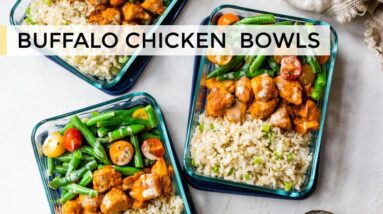 BUFFALO CHICKEN BURRITO BOWLS | easy meal prep recipe