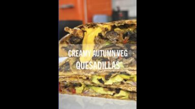 CREAMY QUESADILLAS #shorts