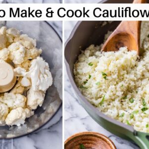 HOW TO MAKE CAULIFLOWER RICE (3 WAYS!)