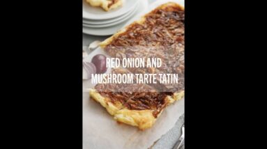 RED ONION AND MUSHROOM TARTE TATIN #shorts
