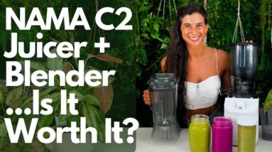 Nama C2 Juicer + Blender Review 🌱 Is it WORTH It?...How Does It Compare?