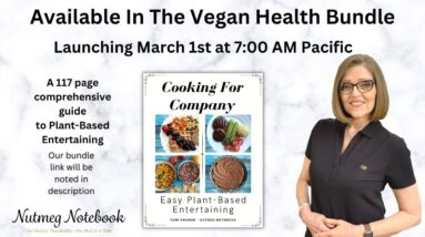 Launch Party - Tami's New 117 PAGE eBook included in the 2024 VEGAN HEALTH BUNDLE