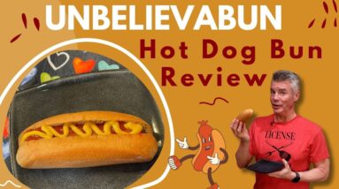 UnbelievaBun Hot Dog Bun Review - Is it as good as their burger bun?