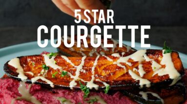 EASY INDULGENT... COURGETTE!? MAKING ZUCCHINI INTO A 5 STAR DISH