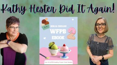 Kathy Hester Did It Again! -  Kathy's Ninja CREAMi-E-Book 2 - On Nutmeg Notebook Live