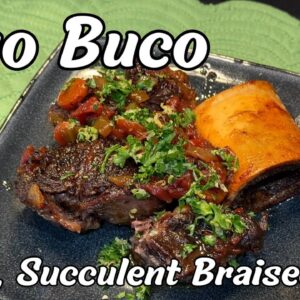 Braised Beef Shanks (Osso Buco) That Will Blow Your Mind - Low Carb, Melt in Your Mouth