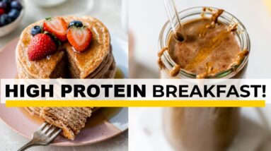 5 HEALTHY BREAKFAST IDEAS | easy, high-protein recipes