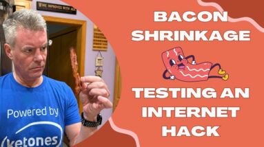 Bacon Rinsing to Reduce Shrinkage - Hack or Myth?