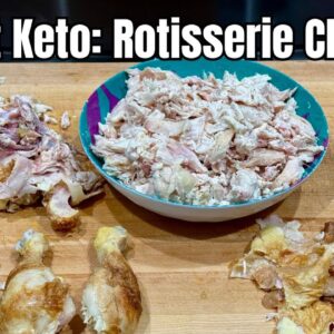 Budget Keto: Breaking Down a Rotisserie Chicken - Nothing Goes to Waste