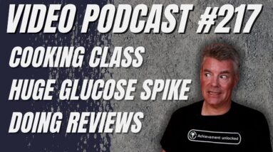 Video Podcast #217 - Cooking Class, Cheat Meal Impact, Review Video Challenges