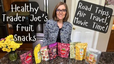 Healthy Trader Joe's Fruit Snacks - Just one ingredient!
