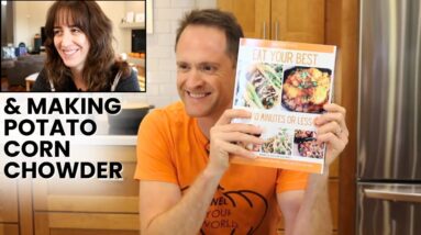 NEW 10 Minute Meals Cookbook & Boredom Eating - WYW Hangout Ep 209