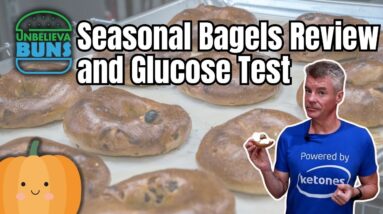 UnbelievaBuns Protein Bagels - Cinnamon Raisin and Pumpkin Spice - Review and Glucose Test
