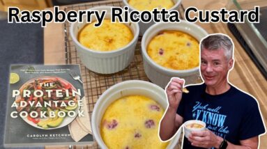 Raspberry Ricotta Custard from "The Protein Advantage Cookbook"