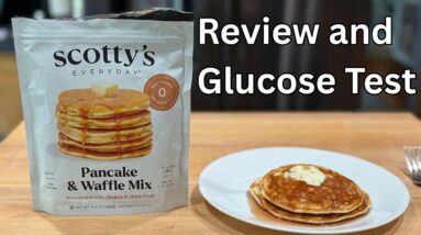 Scotty's Everyday Brand "Zero Net Carb" Pancake Mix Review with Glucose Test