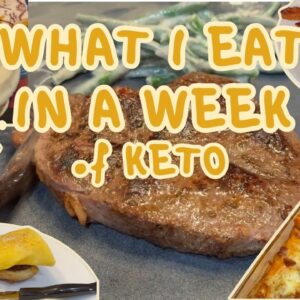 Typical Week of Keto Eating - February 2025