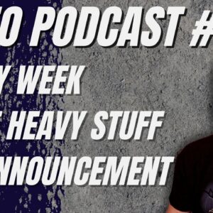 Crazy Week, Some Heavy Stuff, and a BIG Announcement (Podcast #254)