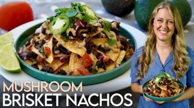 FORGET BEEF! These Mushroom Brisket Nachos Will Change Your Life!