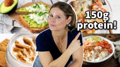 FULL DAY OF EATING (150g Protein!) | Women Over 40
